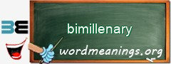 WordMeaning blackboard for bimillenary